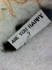 are you happy
